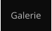 Galerie